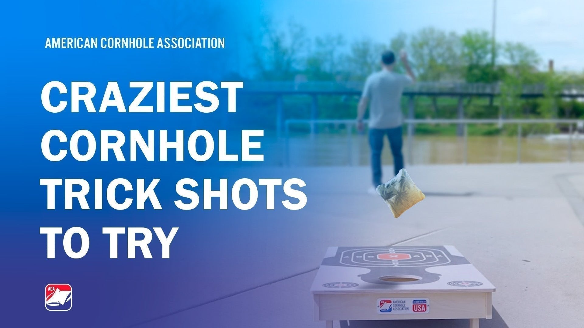 Crazy Cornhole Trick Shots! - American Cornhole Association