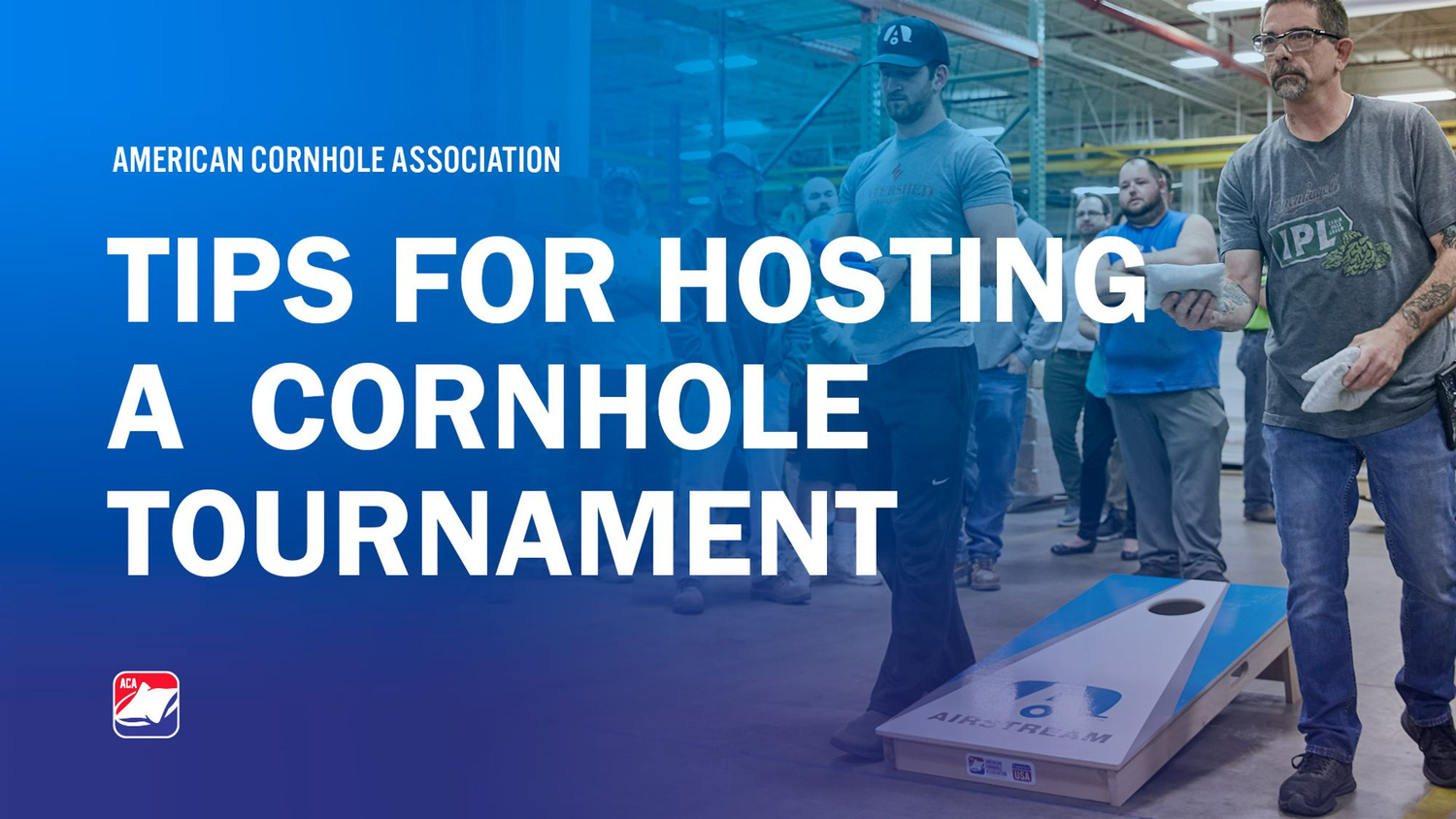 How to Host a Successful Cornhole Tournament