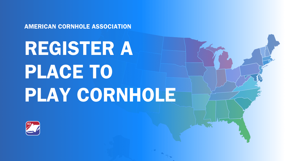 Places to Play Cornhole - American Cornhole Association